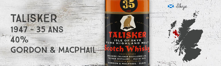 Talisker – 1947 – 35yo – 40% – Gordon & MacPhail – Black Label