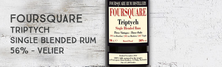 Foursquare – Triptych – Single Blended Rum – 56% – Velier – Barbade