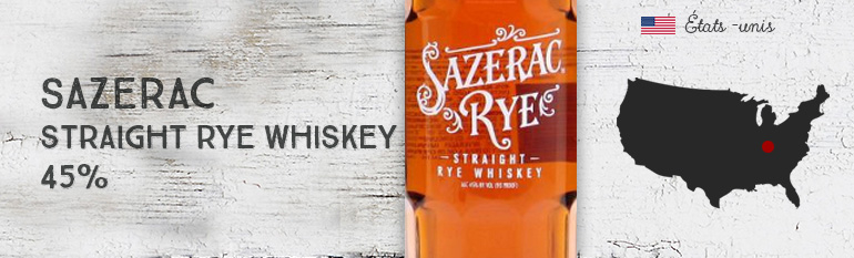 Sazerac – Straight Rye Whiskey – 45% – OB