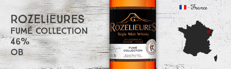 Rozelieures – Fumé Collection – 46% – OB