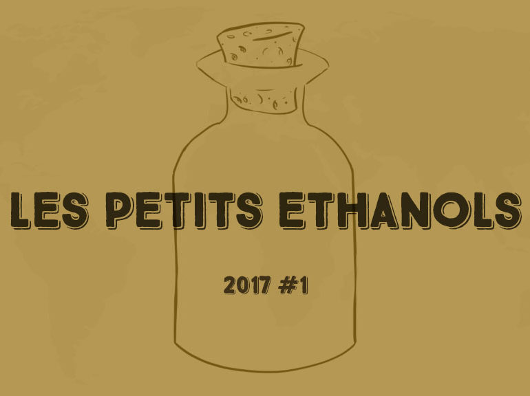 Les Petits Ethanols #1