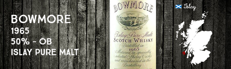 Bowmore – 1965 – 50% – OB – Islay Pure Malt