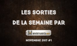 Les sorties de la semaine : Novembre 2017 #1