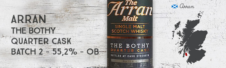 Arran – The Bothy – Quarter Cask – Batch 2 – 55,2% – OB