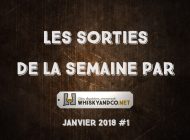 Les sorties de la semaine : janvier 2018 #1