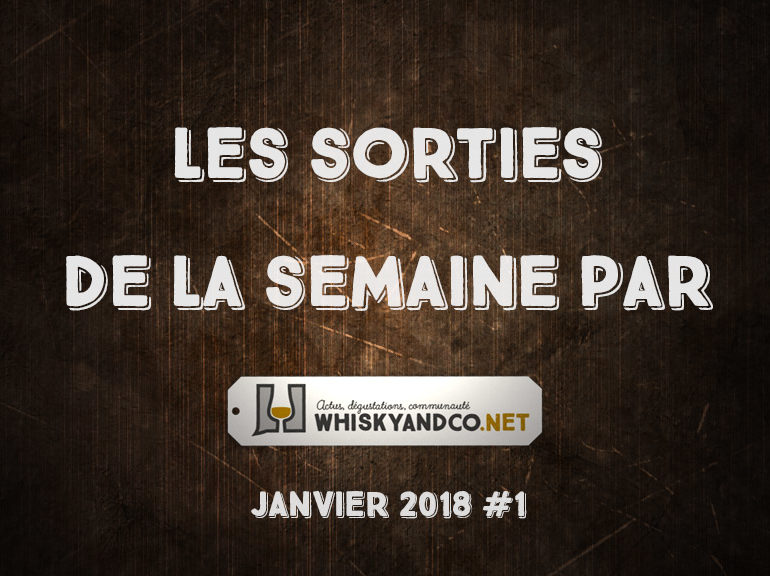 Les sorties de la semaine : janvier 2018 #1