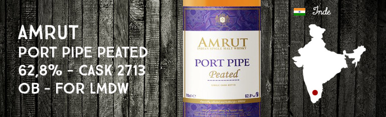 Amrut – Port Pipe – Peated – 62,8% – Cask 2713 – OB – for La Maison Du Whisky – Cellar Book