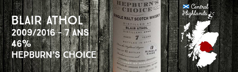 Blair Athol – 2009/2016 – 7 ans – 46% – Langside Distillers – Hepburn’s Choice