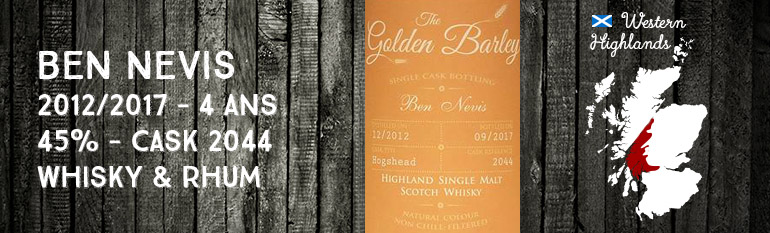 Ben Nevis – 2012/2017 – 4 ans – 45% – Cask 2044 – Whisky & Rhum – The Golden Barley