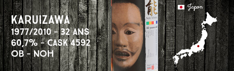 Karuizawa – 1977/2010 – 32 ans – 60,7% – Cask 4592 – OB – Noh