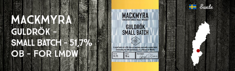 Mackmyra – Guldrök – Small Batch – 51,7% – OB – 60 ans La Maison Du Whisky