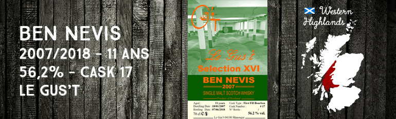 Ben Nevis – 2007/2018 – 11 ans – 56,2% – Cask 17 – Le Gus’t – Selection XVI