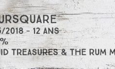 Foursquare - 2005/2018 - 12 ans - 59,8% - Liquid Treasures & The Rum Mercenary - Rum Session n°6 - Barbade