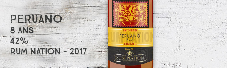 Peruano – 8 ans – 42% – Rum Nation – Release 2017 – Perou
