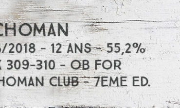 Kilchoman - 2006/2018 - 12 ans - 55,2% - Casks 309-310 - OB - for The Kilchoman Club - 7ème Edition