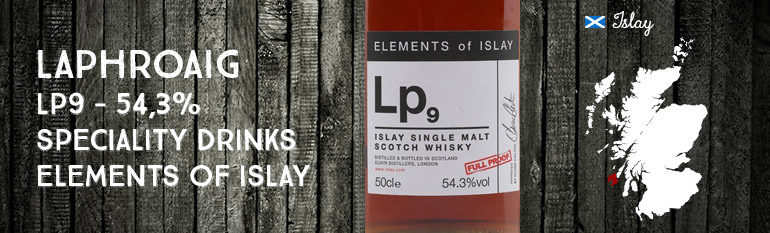 Laphroaig – LP9 – 54,3% – Elixir Distillers – Elements of Islay